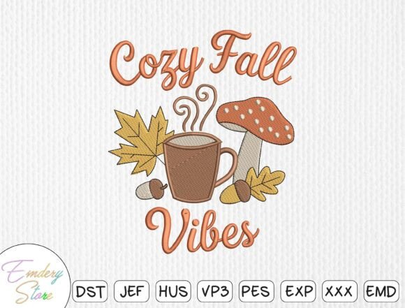 Cozy Fall Vibes Embroidery Design Review